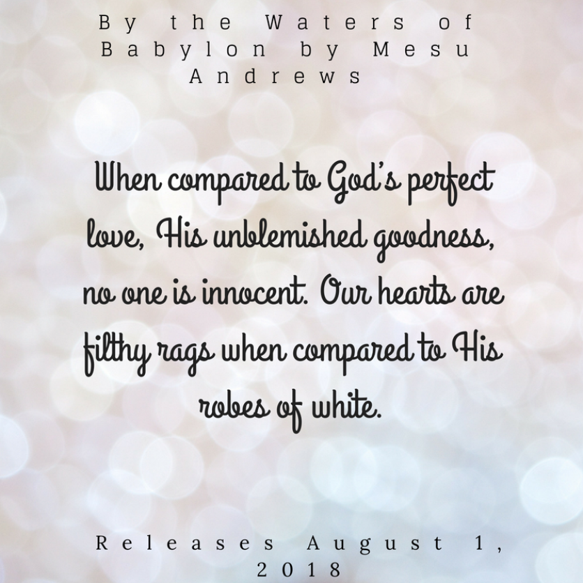 By the Waters of Babylon by Mesu Andrews releases August 1, 2018 (2)